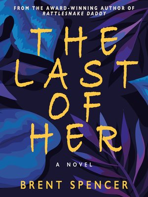 cover image of The Last of Her